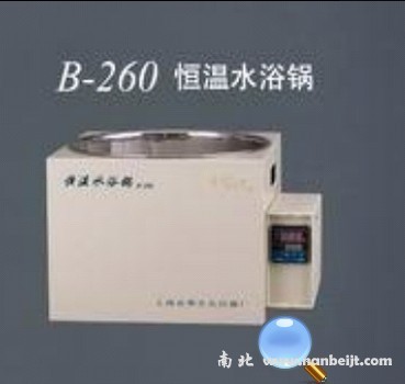 B-260恒温水浴锅